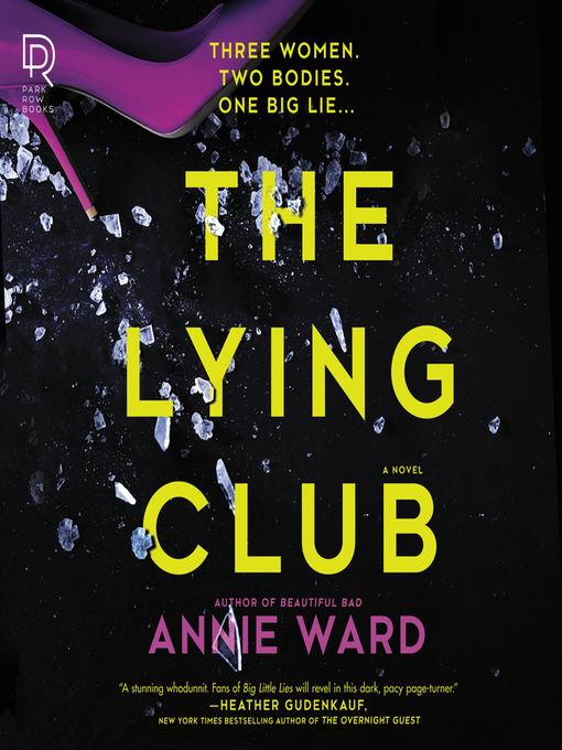 Title details for The Lying Club by Annie Ward - Wait list